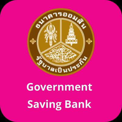 Government Savings Bank (GSB) (Thai: ธนาคารออมสิน) is a state-owned Thai bank headquartered in Phaya Thai District, Bangkok. 